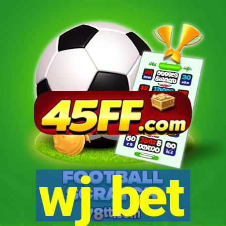 wj bet